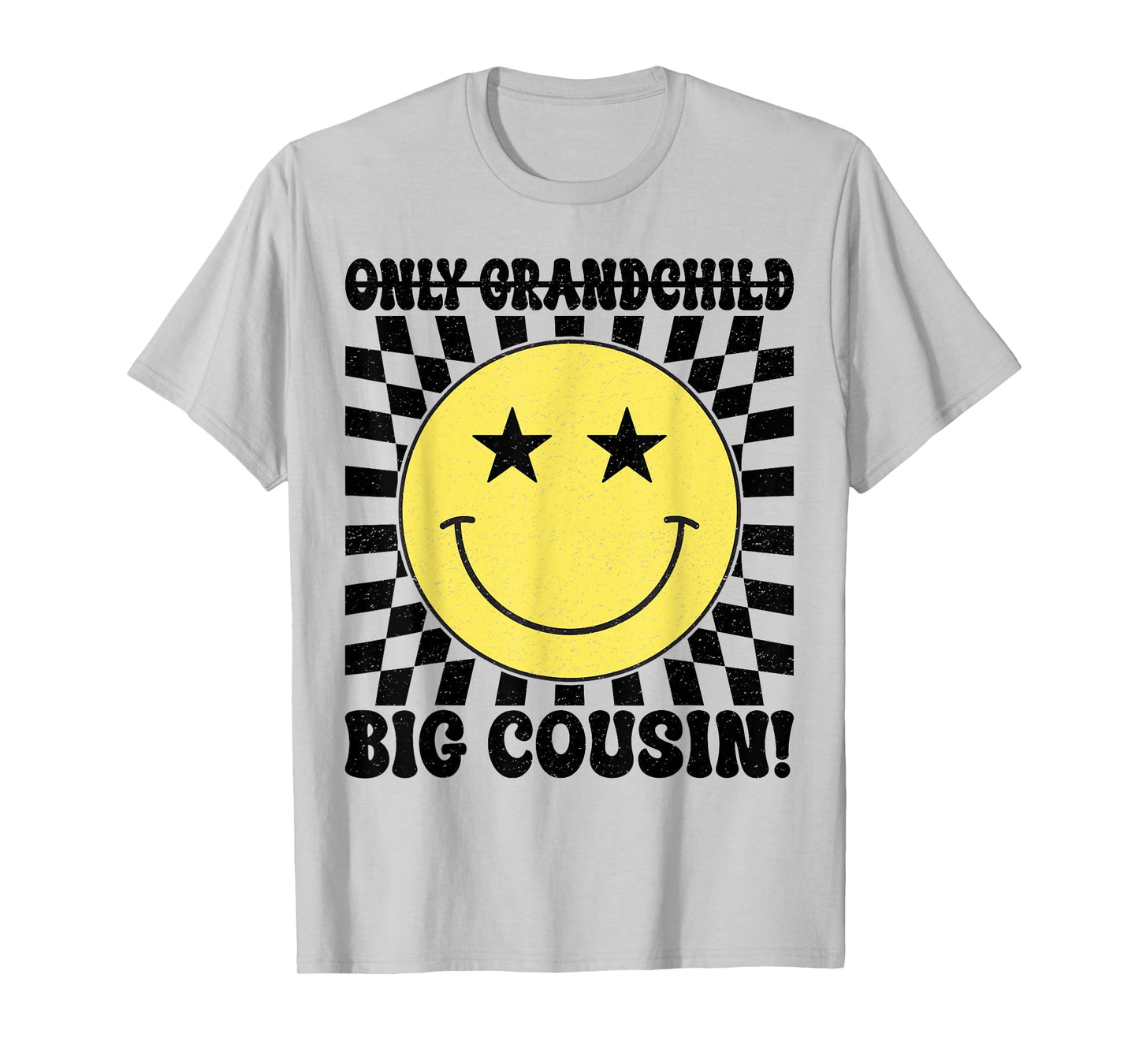Retro Smile Face Only Grandchild Big Cousin Toddler Kids T-Shirt