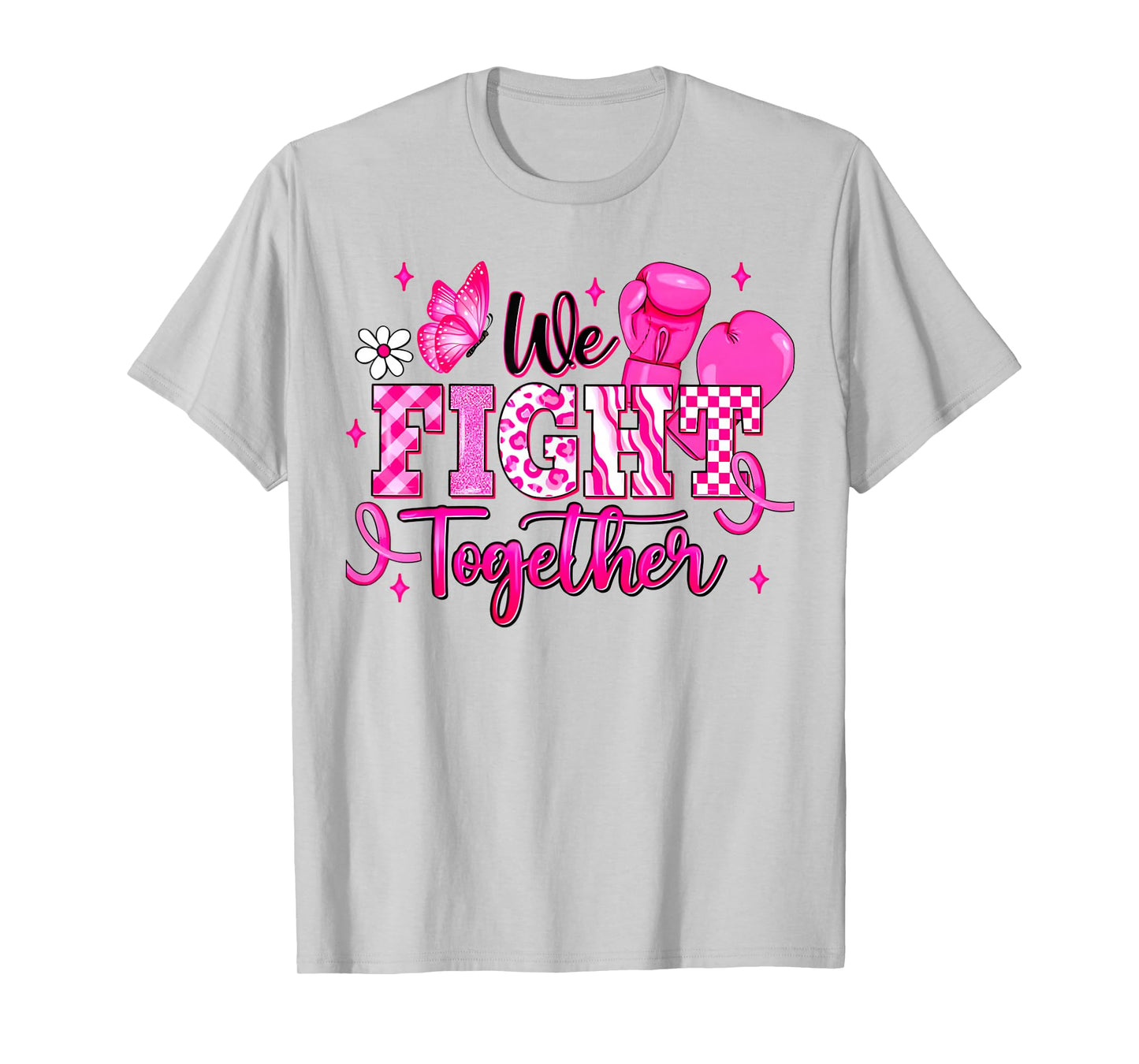 We Fight Together Breast Cancer Awareness Support Squad T-Shirt