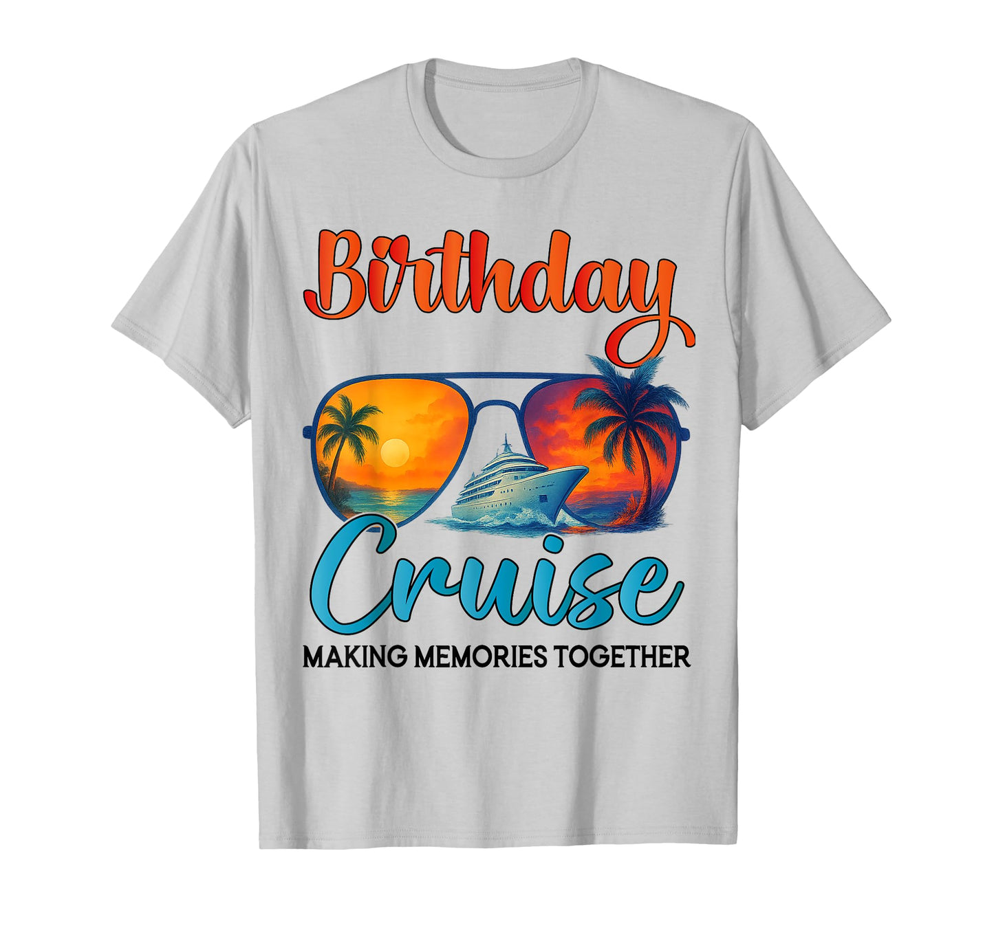 Birthday Cruise 2025 Family Birthday Cruise Groupe Matching T-Shirt