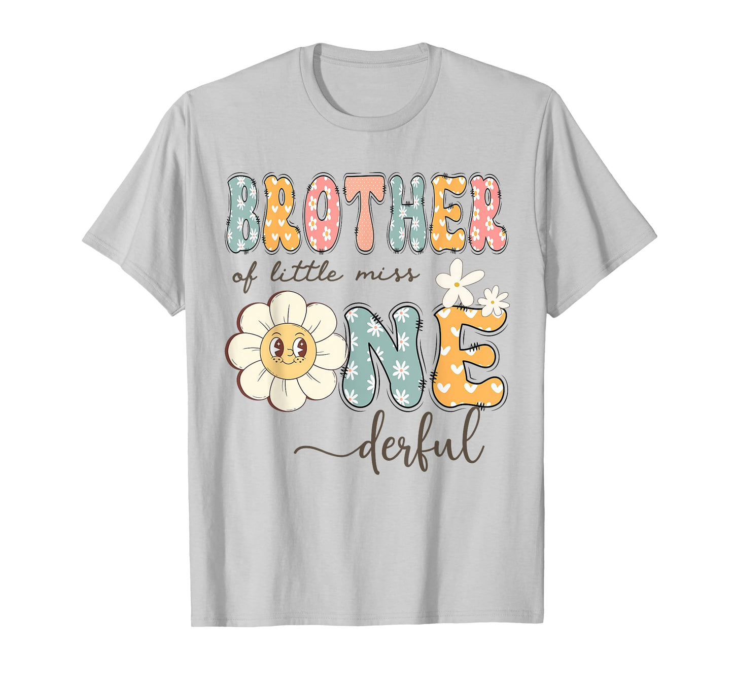 Brother Of Little Miss Onederful 1St Birthday Daisy Lover T-Shirt