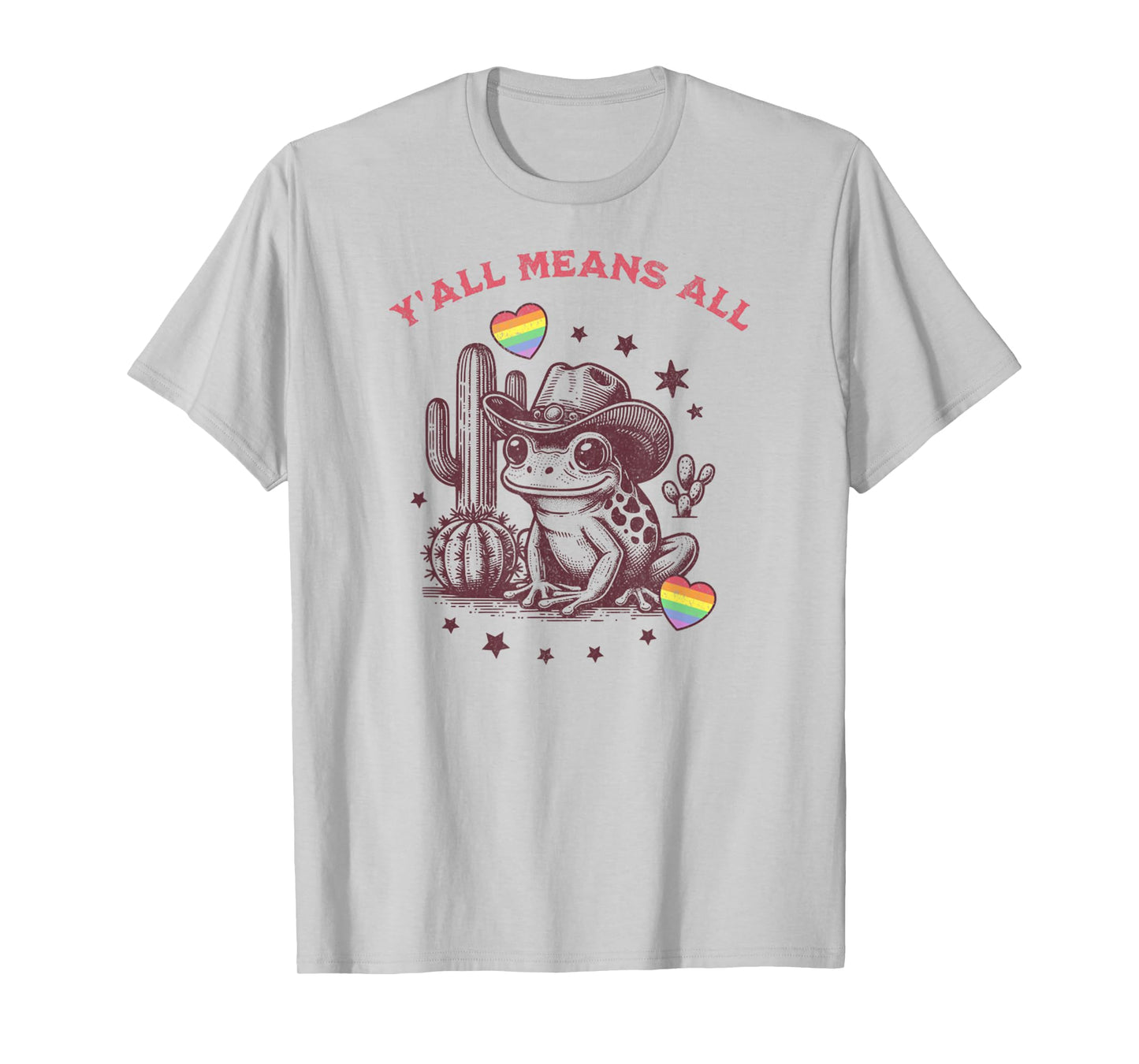 LGBTQ Flag Y'all LGBTQ Means All Cowgirl Cowboy Frog Funny T-Shirt