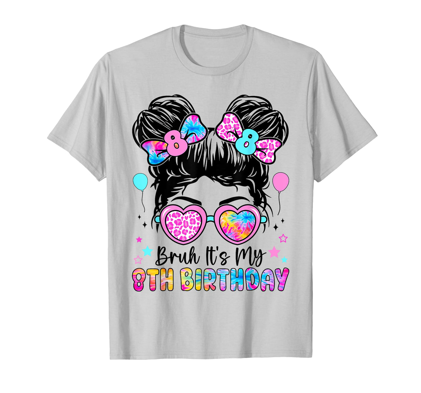 Bruh It's My 8th Birthday 8 Year Old Birthday For Girl T-Shirt