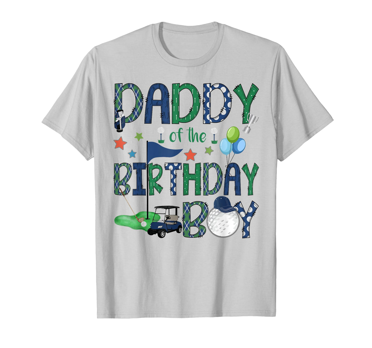 Daddy Of The Birthday Boy Hole In One Golf Lover T-Shirt
