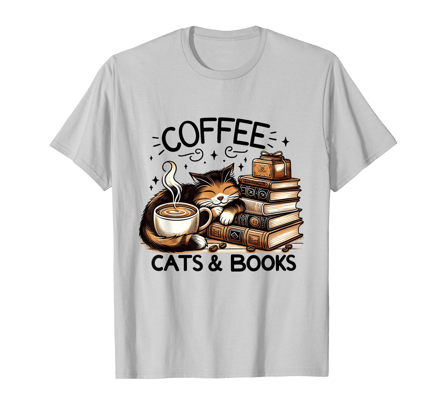 Funny Cute Coffee Cats Books Lover Gift Idea Women Men Kids T-Shirt