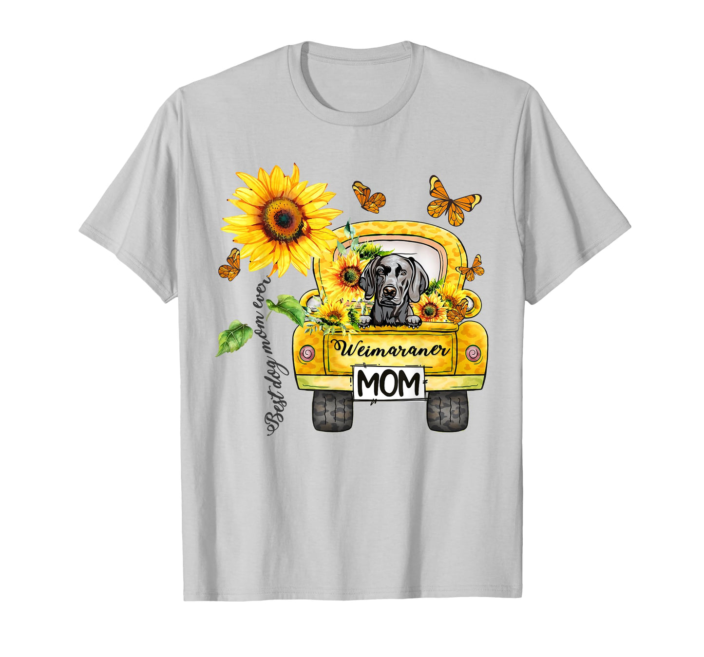 Weimaraner Mom Sunflower Best Dog Mom Ever Mother's Day T-Shirt