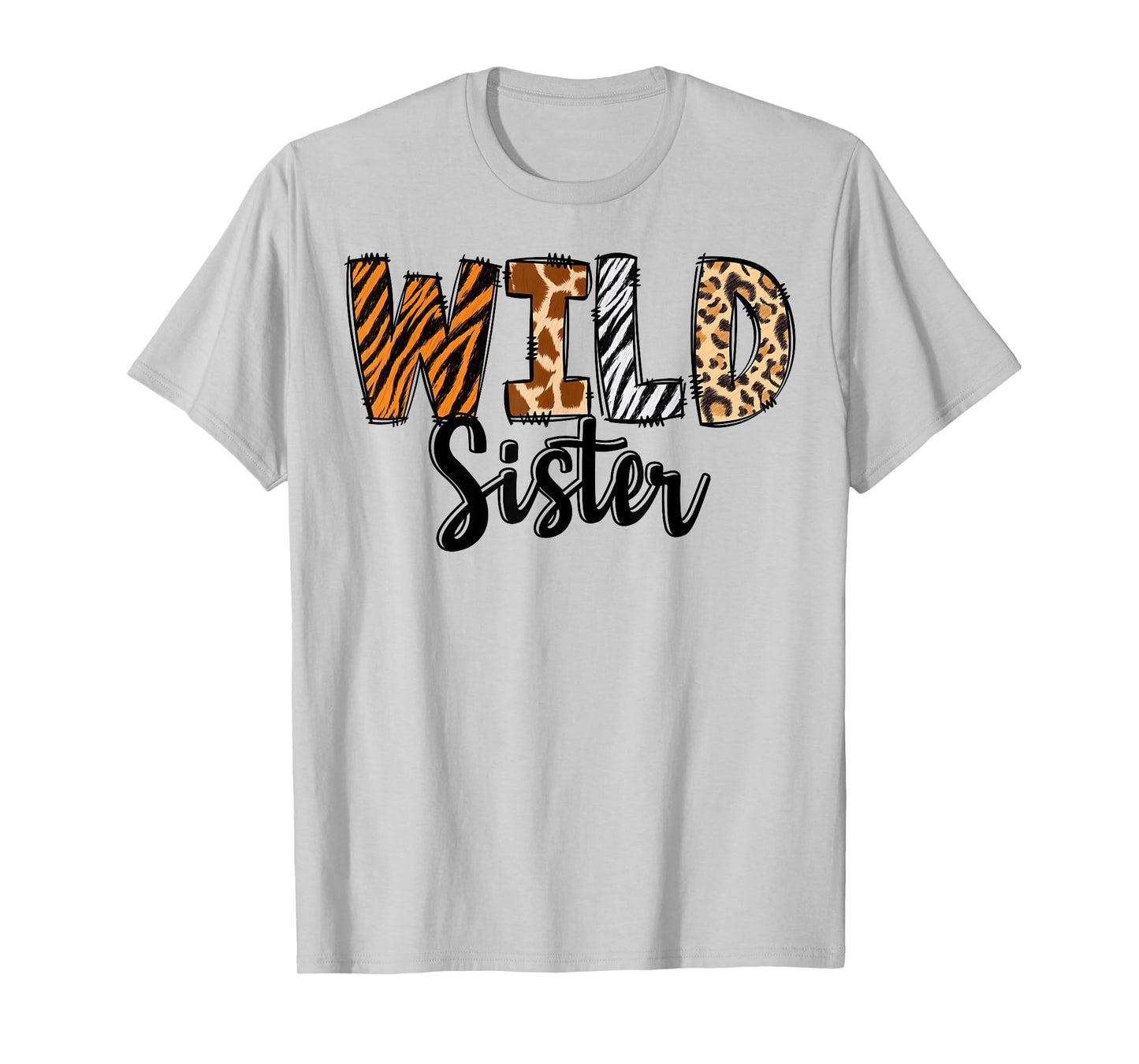 Wild Sister Zoo Born Two Be Wild B-day Safari Jungle Animal T-Shirt