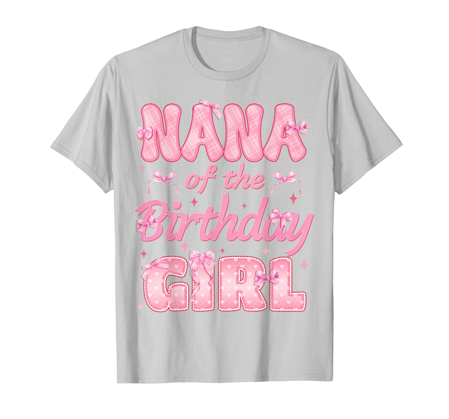 Nana Of The Birthday Girl Coquette Family Matching Party T-Shirt