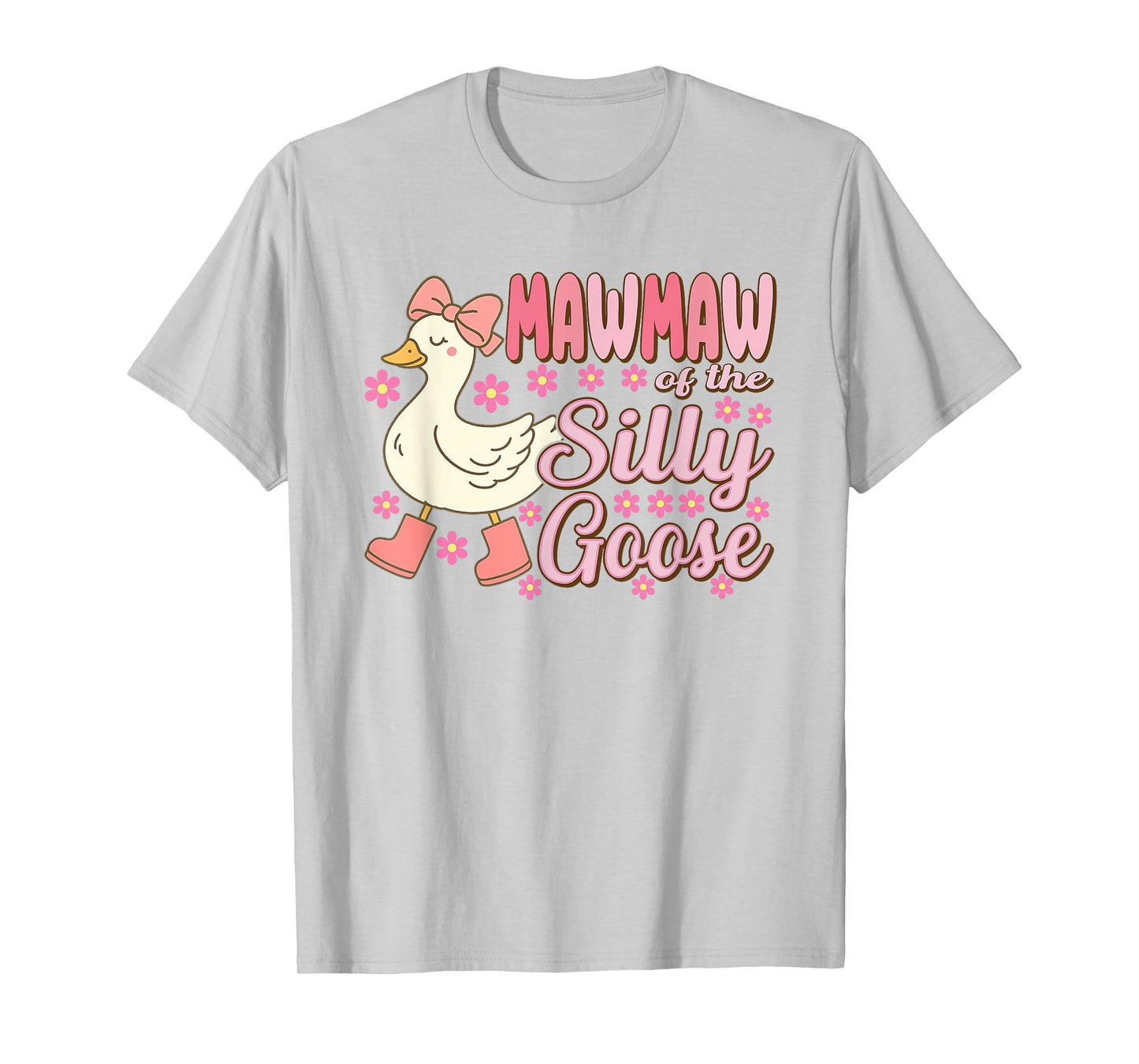 Mawmaw Goose On The Loose Funny Birthday Matching Family T-Shirt