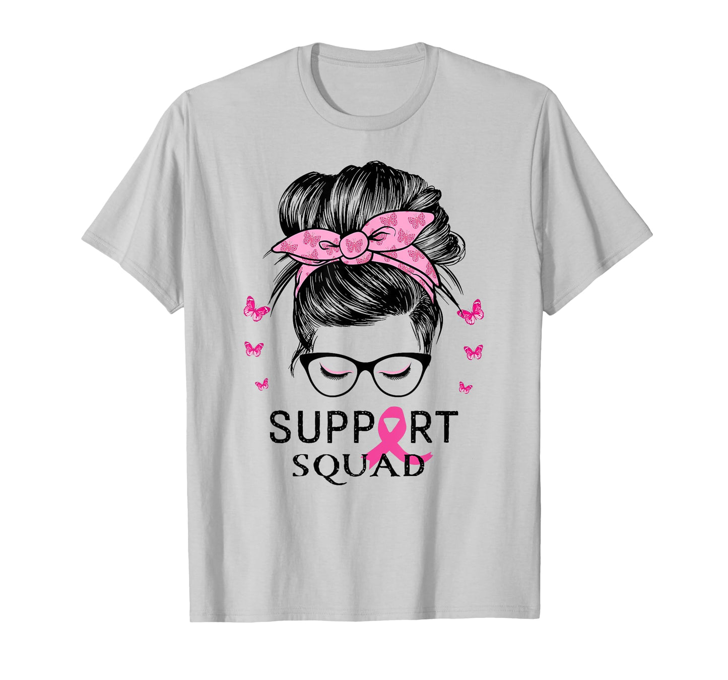 Support Squad Messy Bun Breast Cancer Awareness T-Shirt