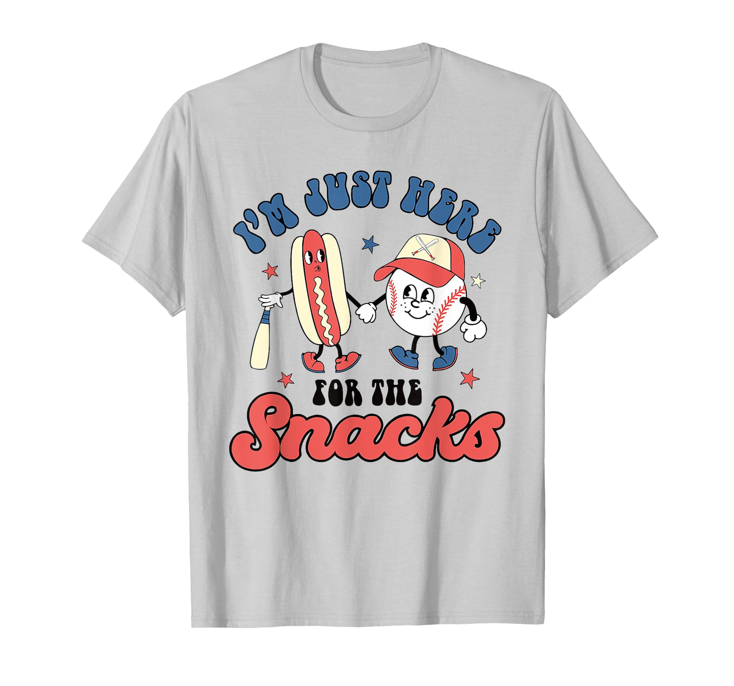 I'm Just Here For The Snacks Baseball 4th Of July Hot Dog T-Shirt for Men Women