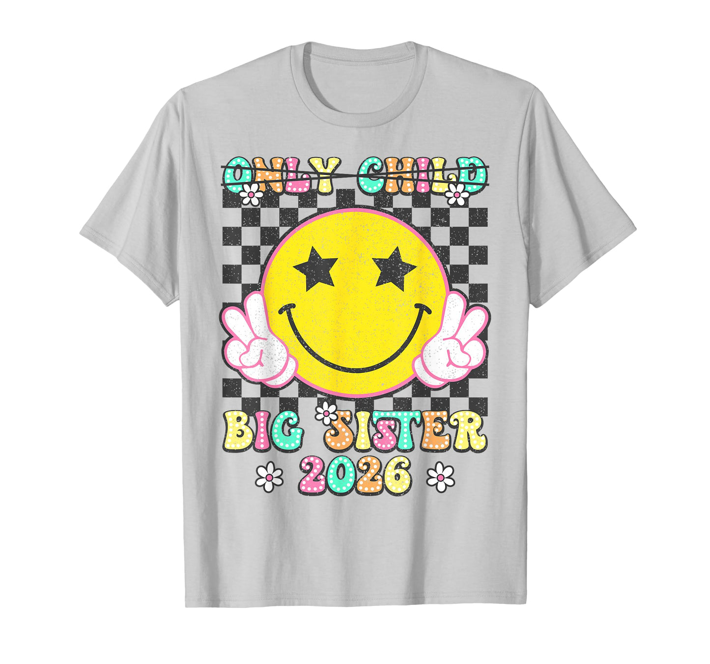 Only Child Big Sister 2026 Retro Promoted To Big Sister 2026 T-Shirt