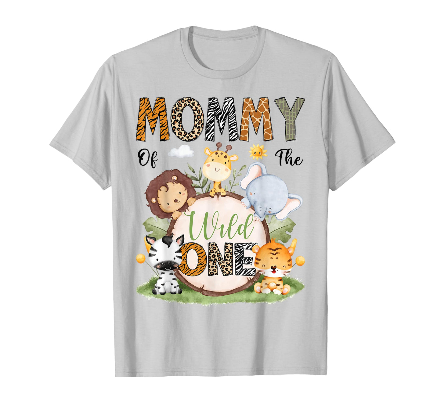 Mommy Of The Wild One 1St Birthday Boy Safari Lover T-Shirt