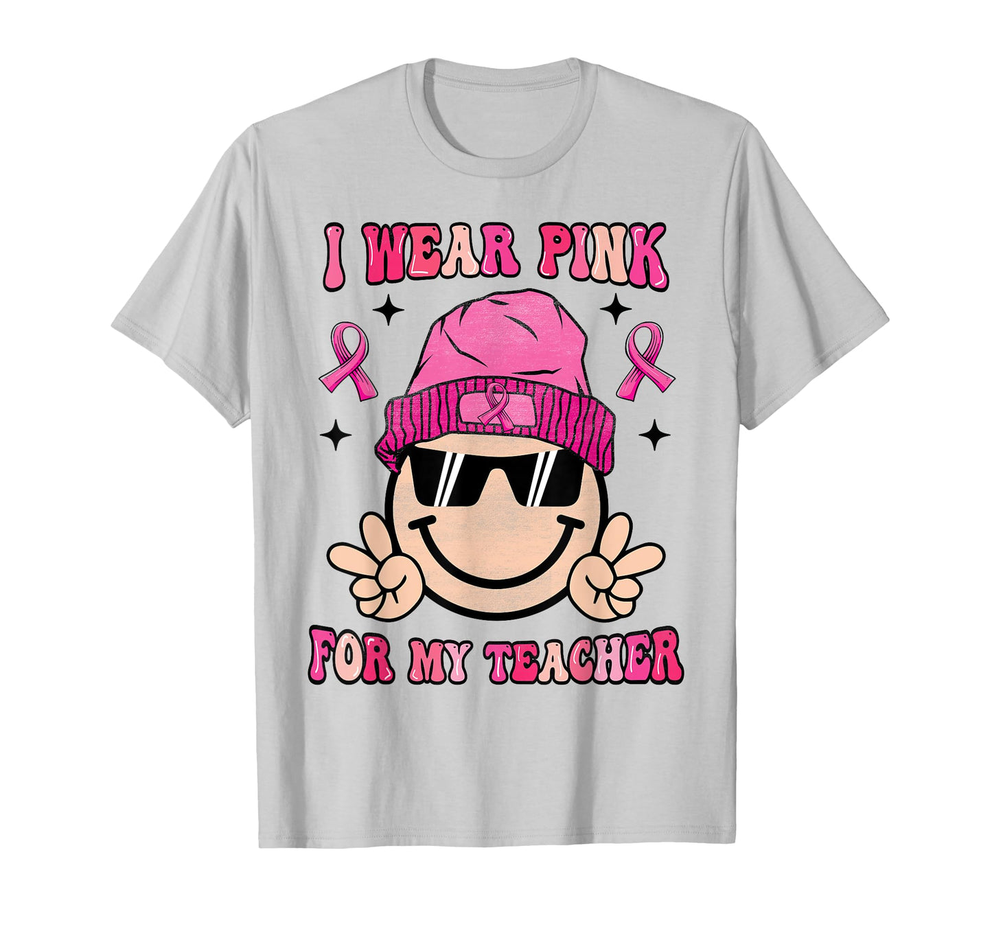 I Wear Pink For My Teacher Breast Cancer Awareness Women T-Shirt