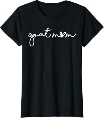 Goat Mom Mothers Day Barn Mama Animal Lover Country Farm T-Shirt