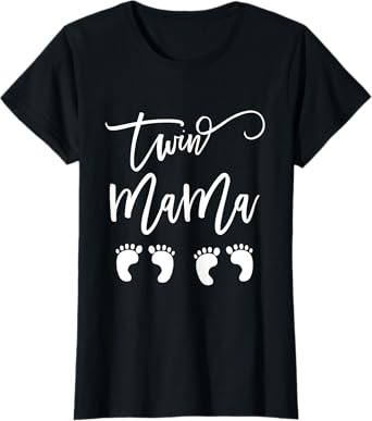 Twin Expecting Mama Mom to Be Pregnant with Twins Pregnancy T-Shirt