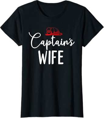 Chief's wife Firefighter Gifts for Fire Chief’s Wife T-Shirt