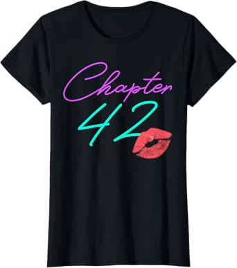 42nd Birthday Funny Pink Women Gift T-Shirt