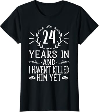 24th Wedding Anniversary Shirts For Her - 24 Years Marriage T-Shirt