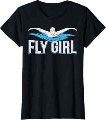 Fly Girl Swim Butterfly Swimmer Swimming Team Novelty T-Shirt