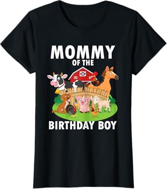 Mommy Of The Birthday Boy Farm Animals Matching Farm Theme T-Shirt