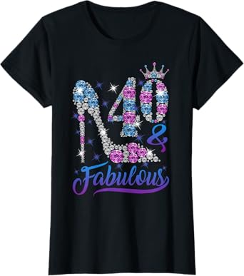 40 and Fabulous Stepping into my 40th Birthday Gift Women's T-Shirt