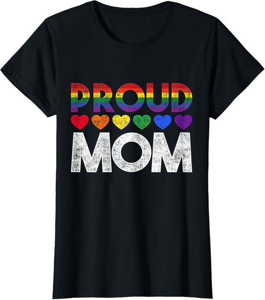 Proud Mom LGBT T-Shirt