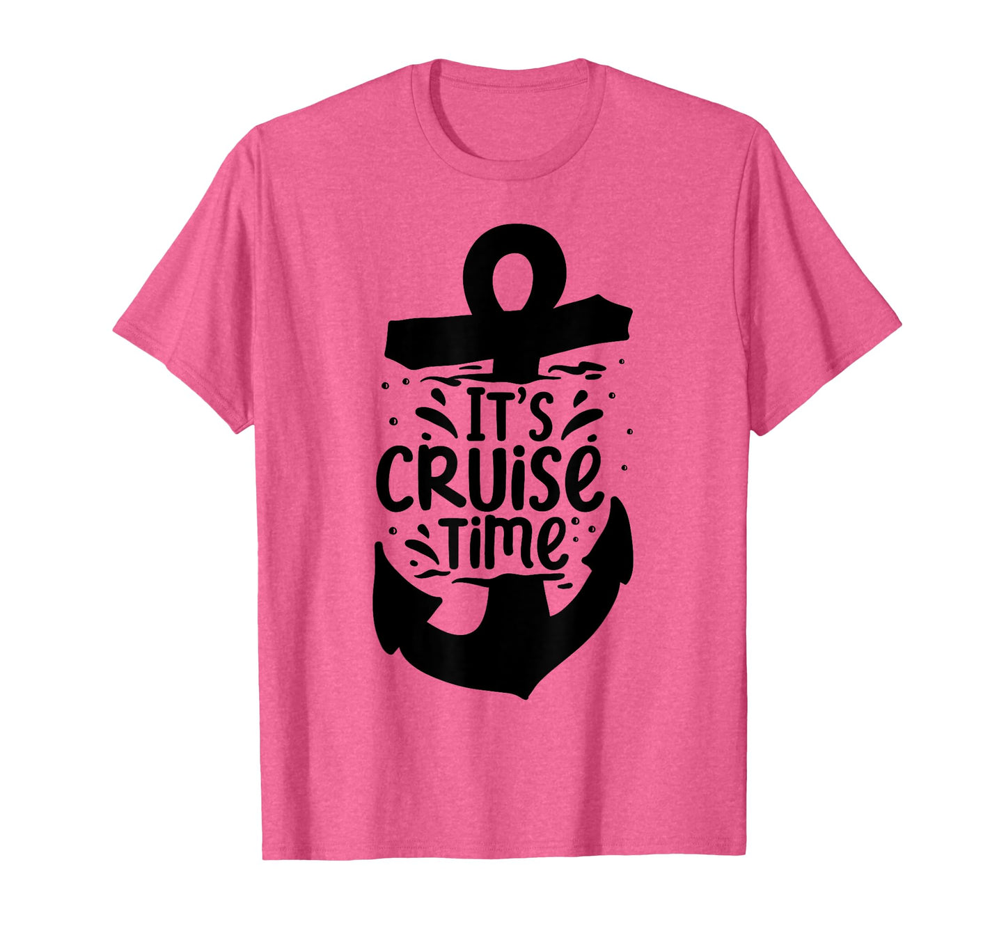 It's Cruise Time T-Shirt