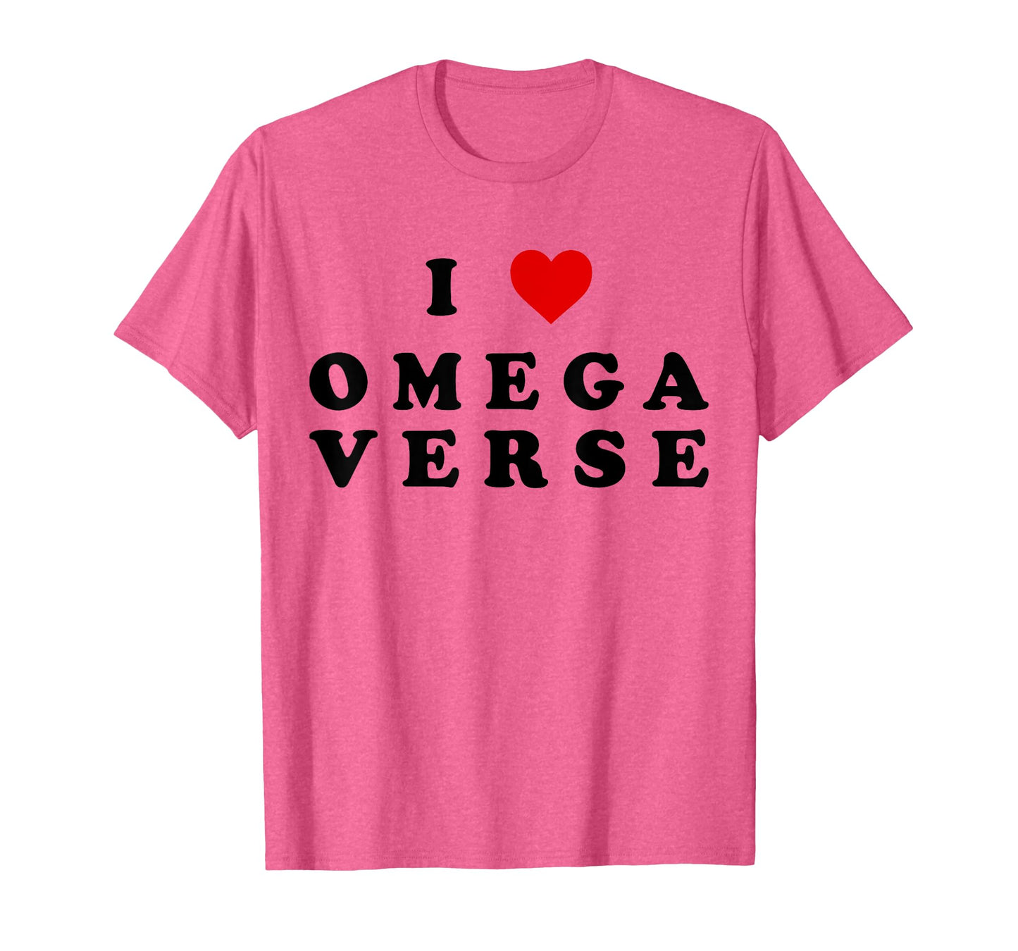I Love Omegaverse I Heart Omegaverse T-Shirt