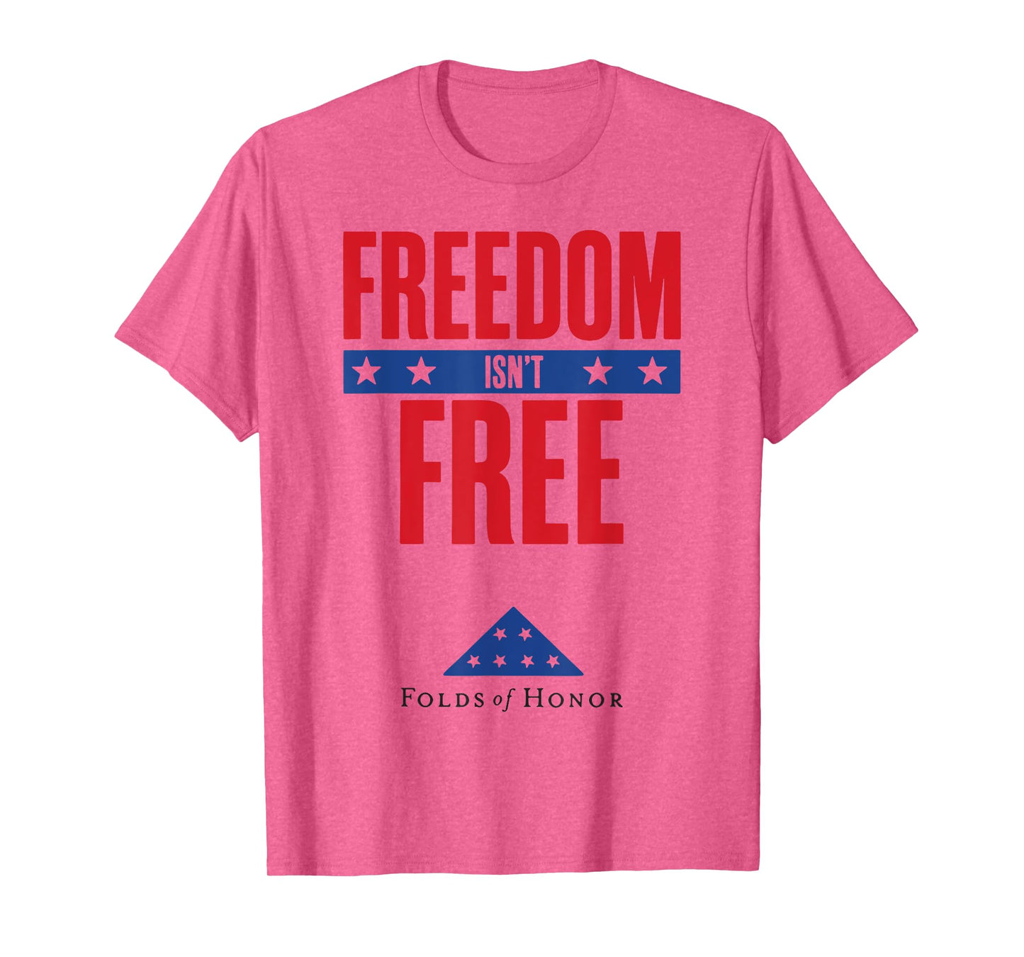 Freedom Isn't Free Folds Of Honor T-Shirt