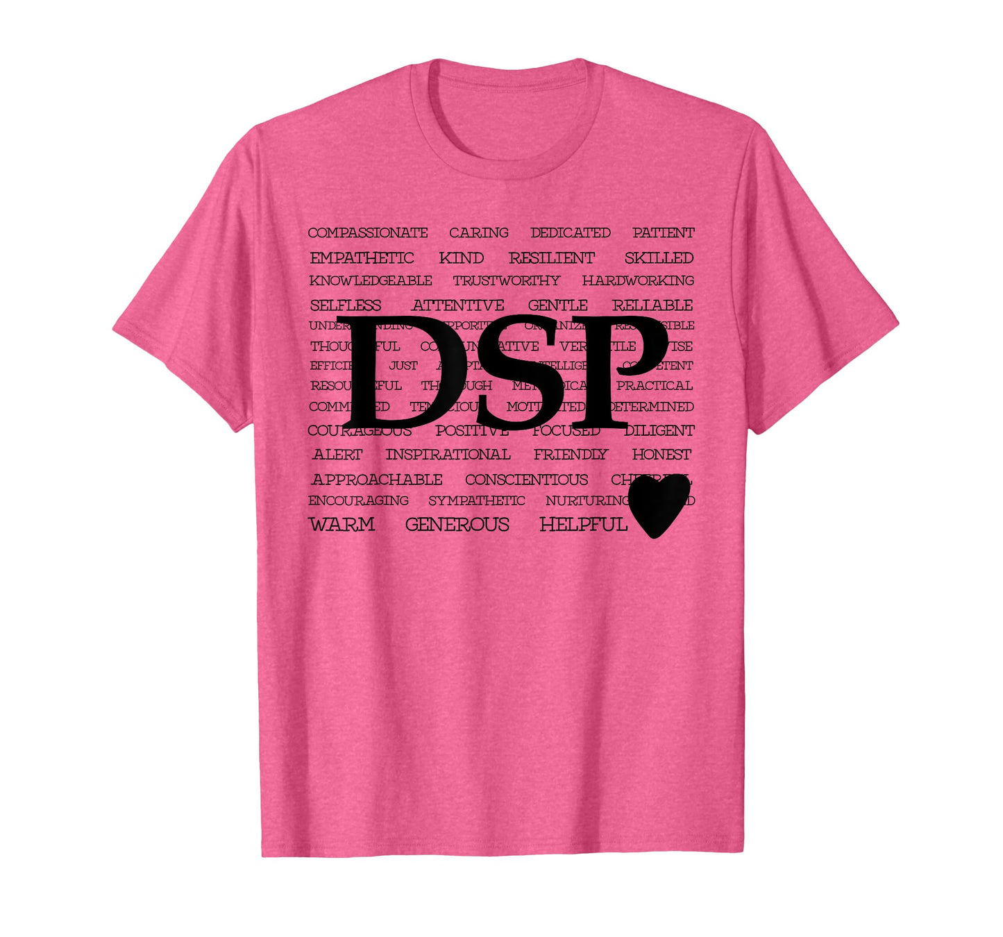 DSP Week Gift Nurse Appreciation Gift DSP T-Shirt