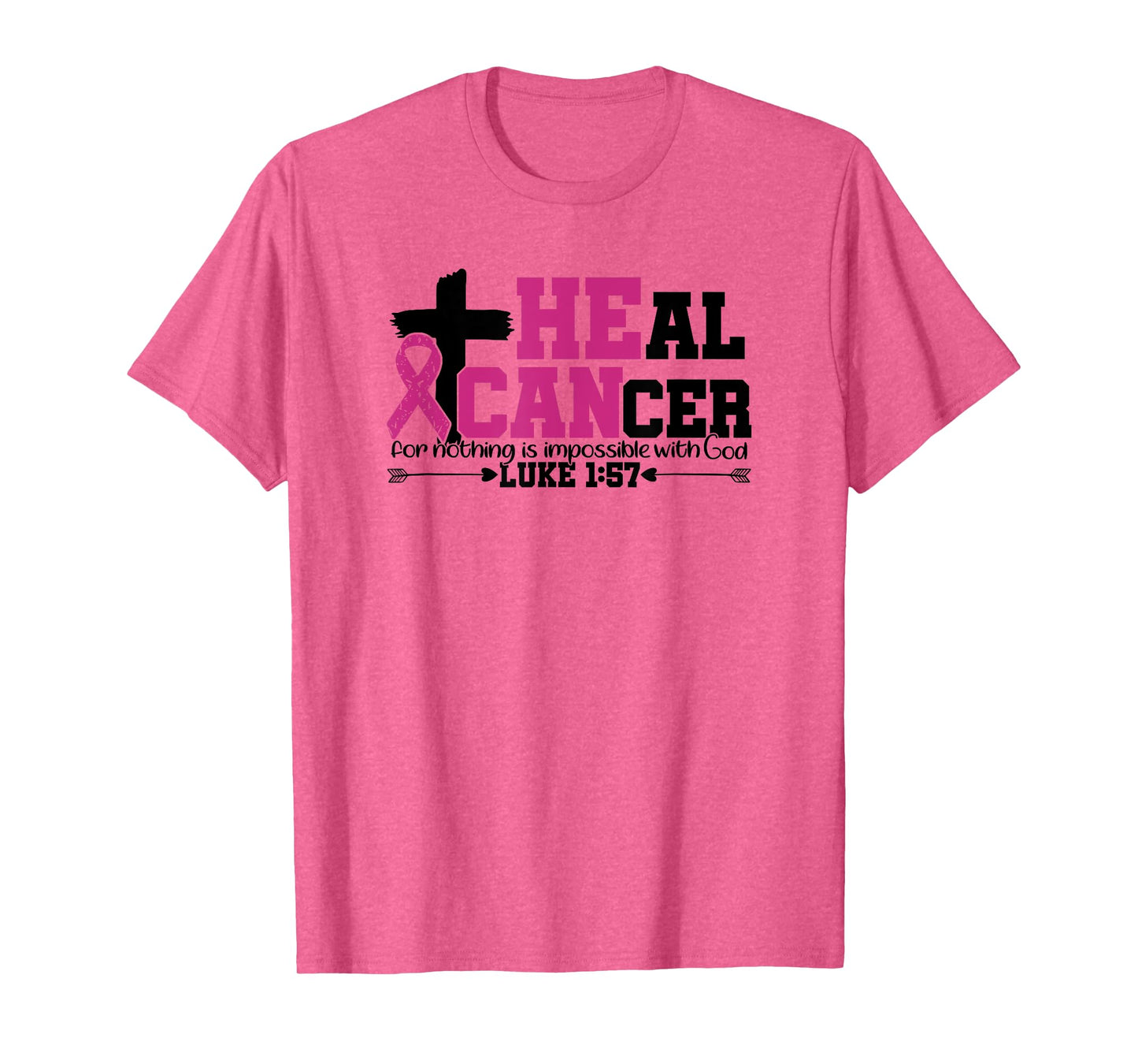 Heal Cancer Christian Believe God Breast Cancer Awareness T-Shirt
