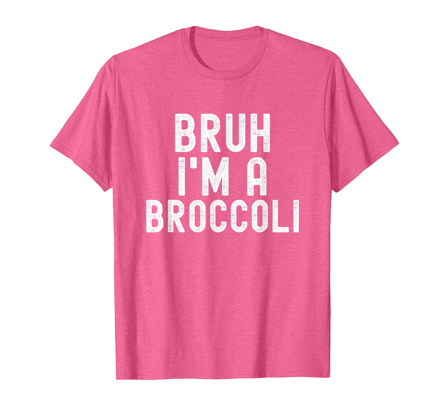 Bruh I'm A Broccoli Funny Halloween Costume Men Women Youth T-Shirt