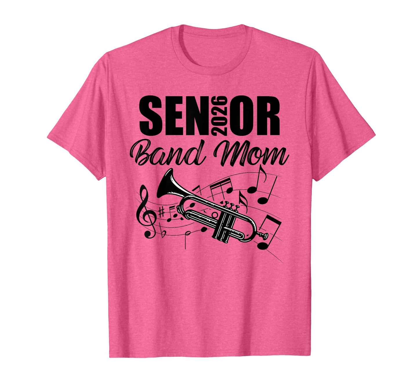 Senior Band Mom 2026 Marching Band Class of 2026 Trumpet T-Shirt