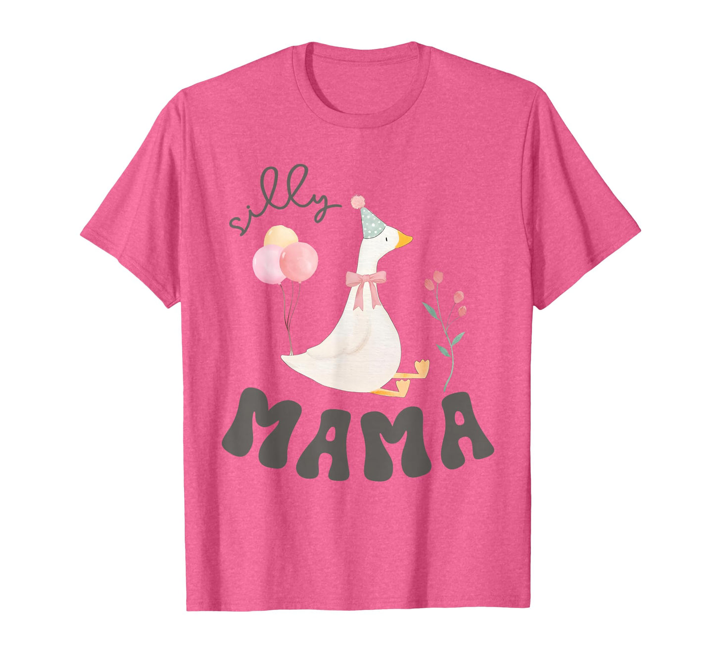 Silly Mama Silly Goose Mom Birthday Family Matching Party T-Shirt