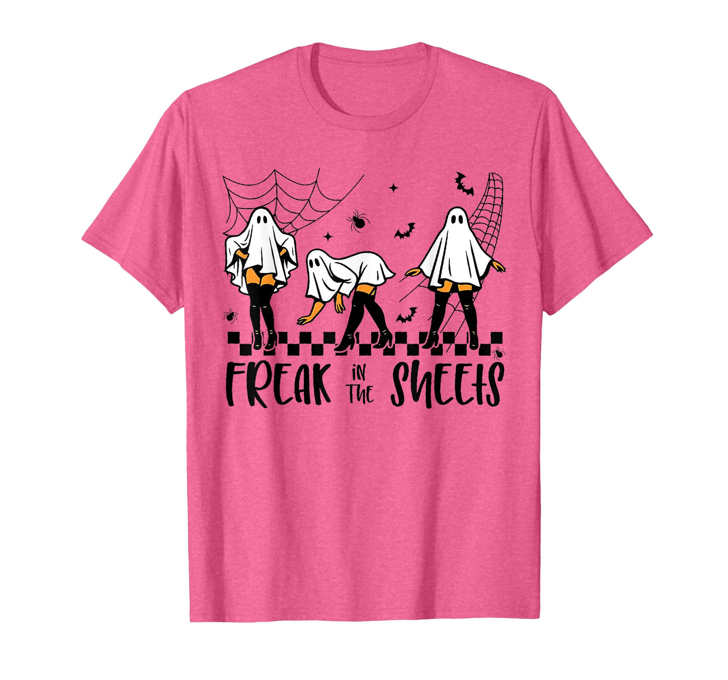 Freak in The Sheets Funny Halloween Sheet Ghost Humor T-Shirt