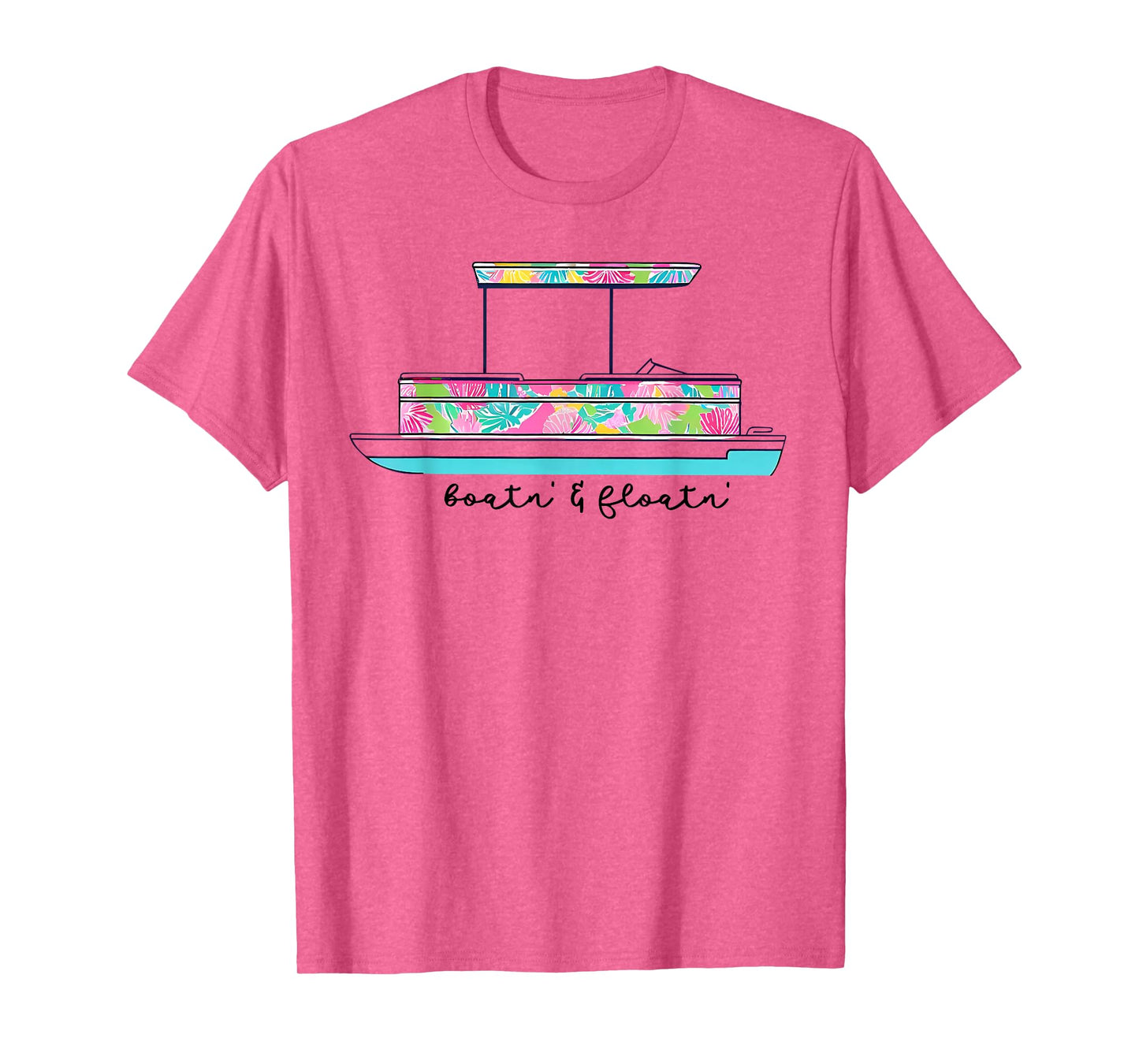 Boatin' And Floatin' Lake Life River Summer Vacation Family T-Shirt