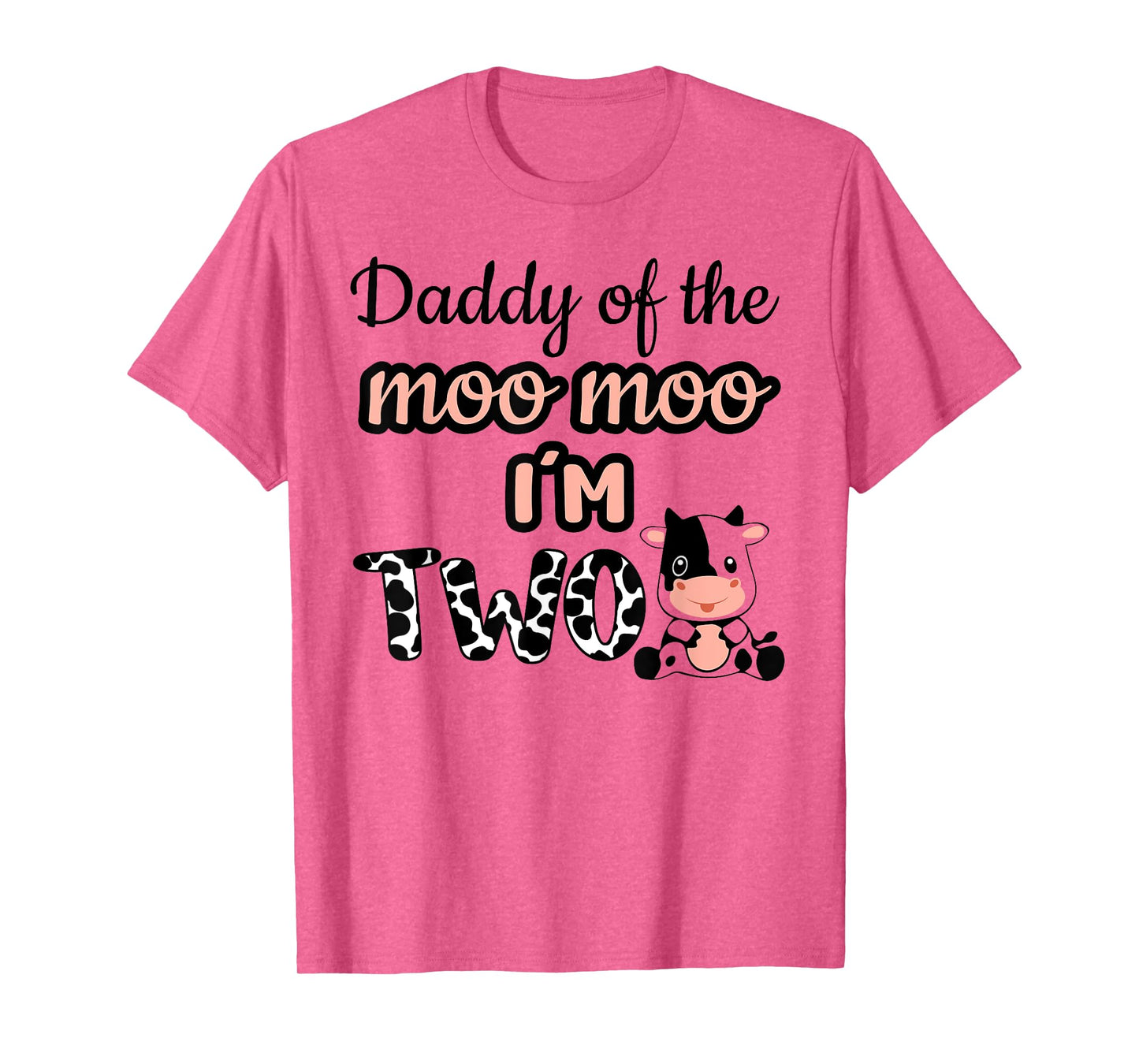 Daddy of the Moo Moo I'm Two Cow Farm Animal 2nd Birthday T-Shirt