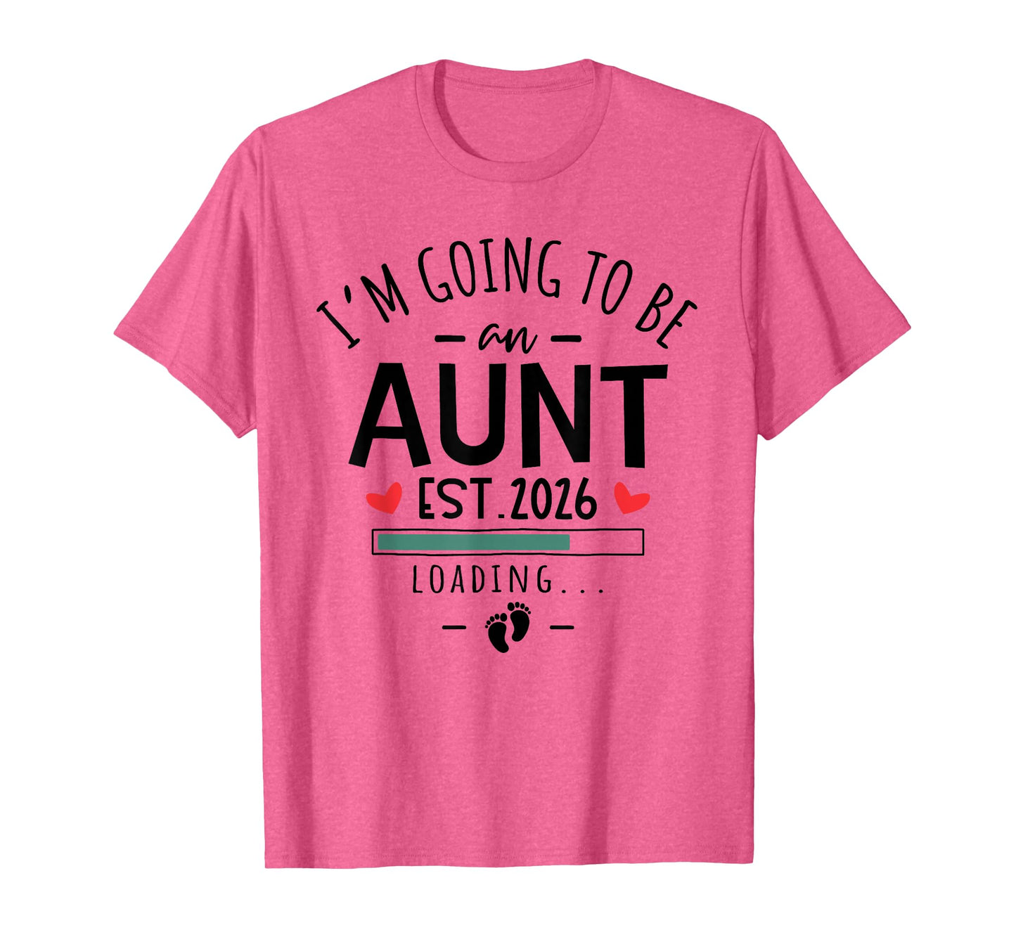 I’m Going to Be an Aunt 2026 1st Baby Pregnancy Announcement T-Shirt