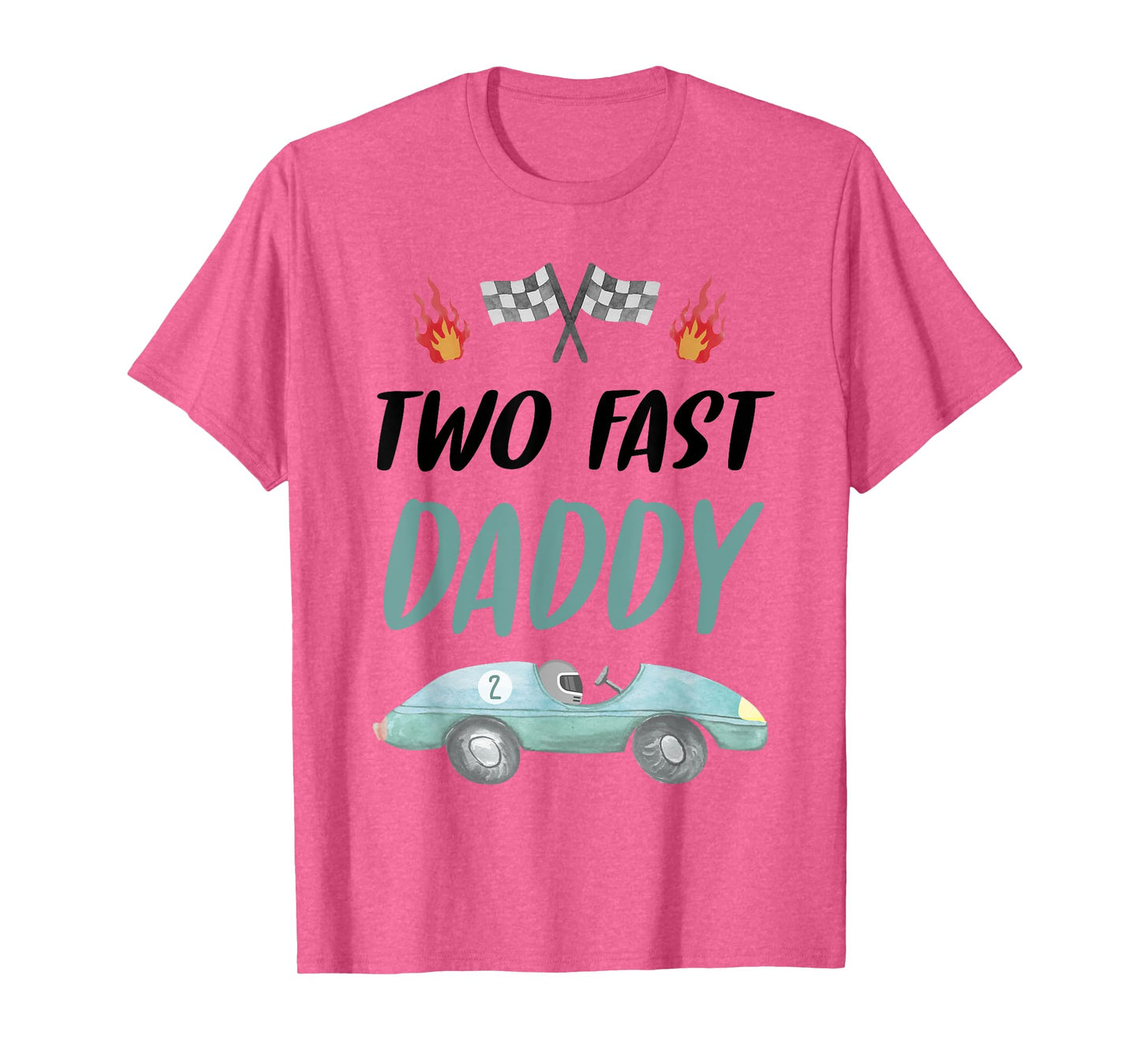 Daddy Dad 2nd Birthday Two Fast Race Car Second Bday Party T-Shirt