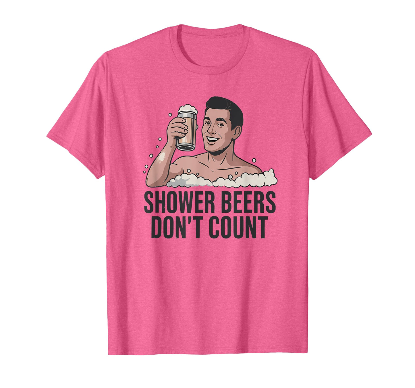 Shower Beers Don’t Count Funny Beer Lover Retro T-Shirt