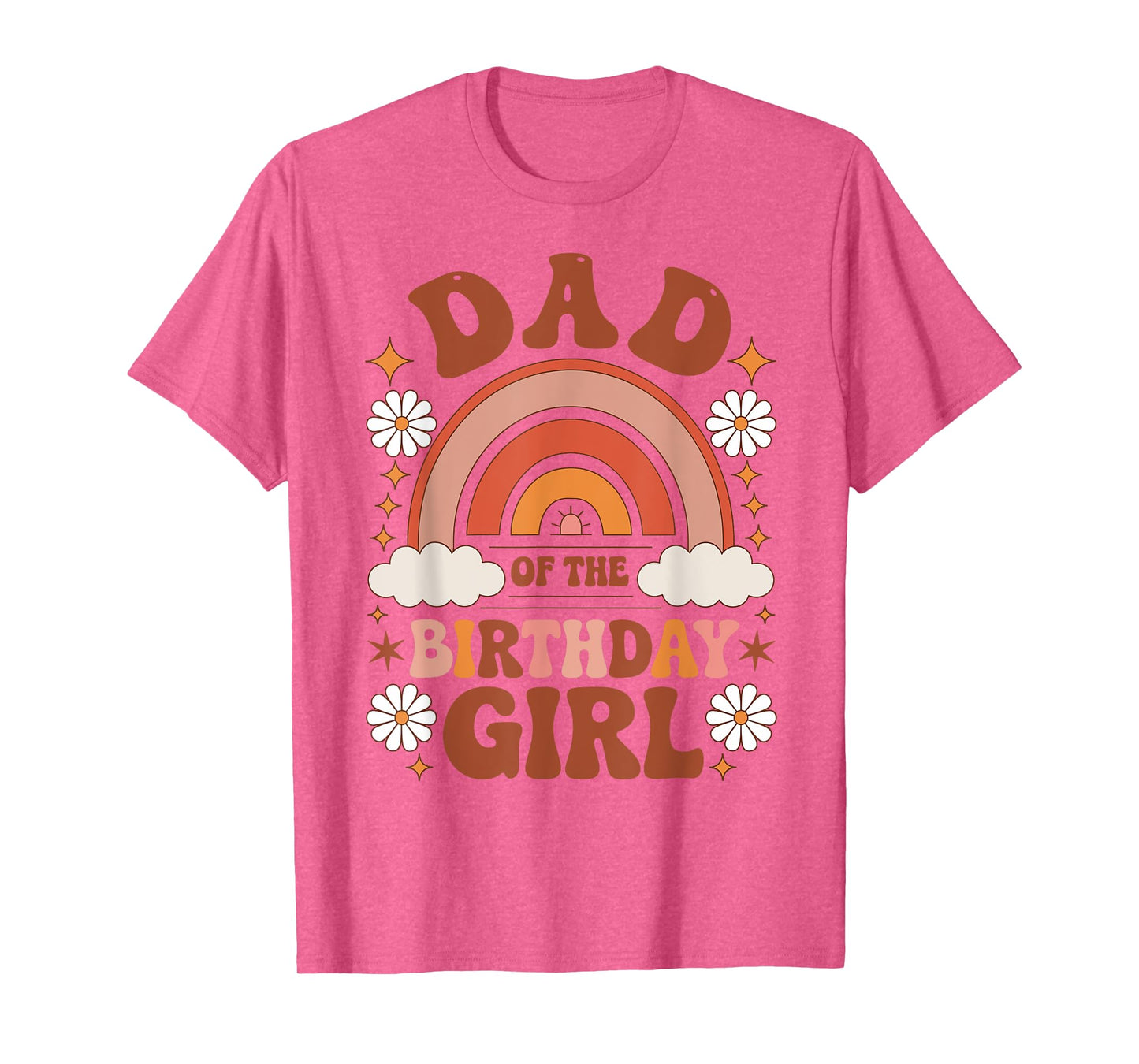 Dad Of The Birthday Girl Rainbow Birthday Matching Family T-Shirt