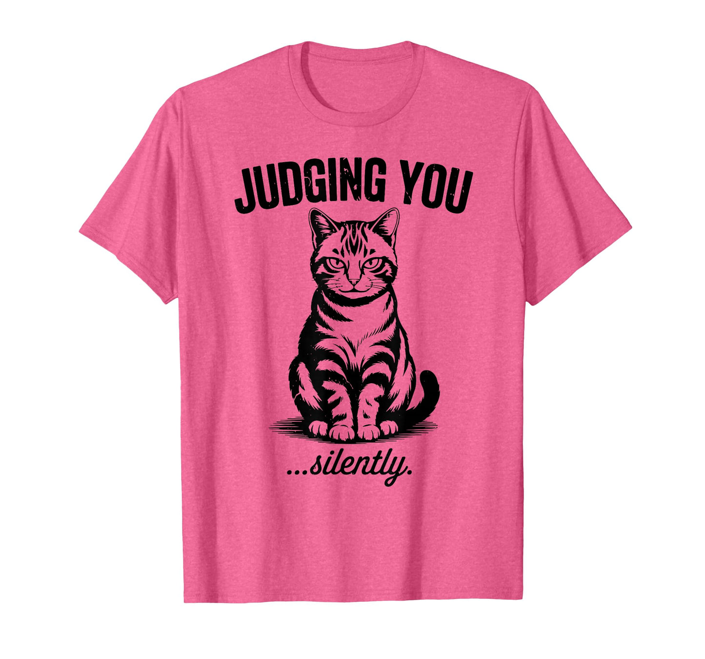 Funny Cat I'm Silently Judging You Tabby Cat Mom Tabby Daddy T-Shirt