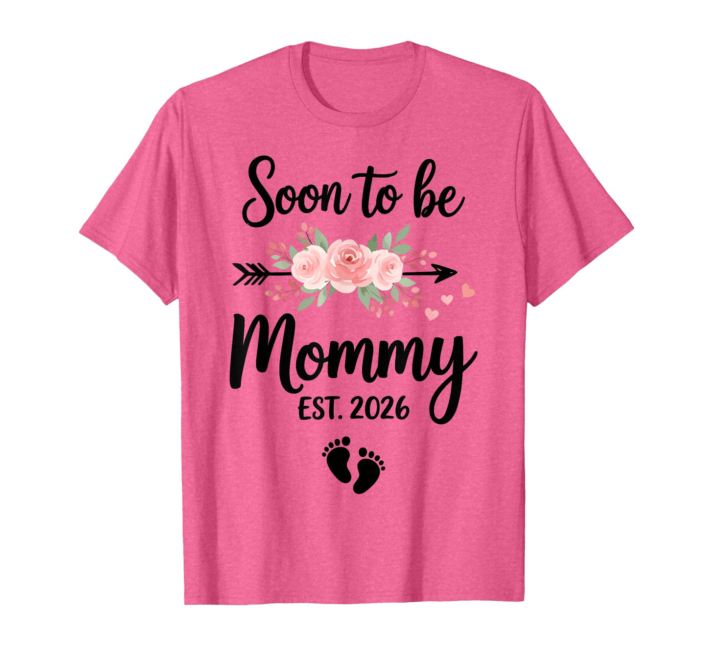 Soon to be Mommy 2026 T-Shirt