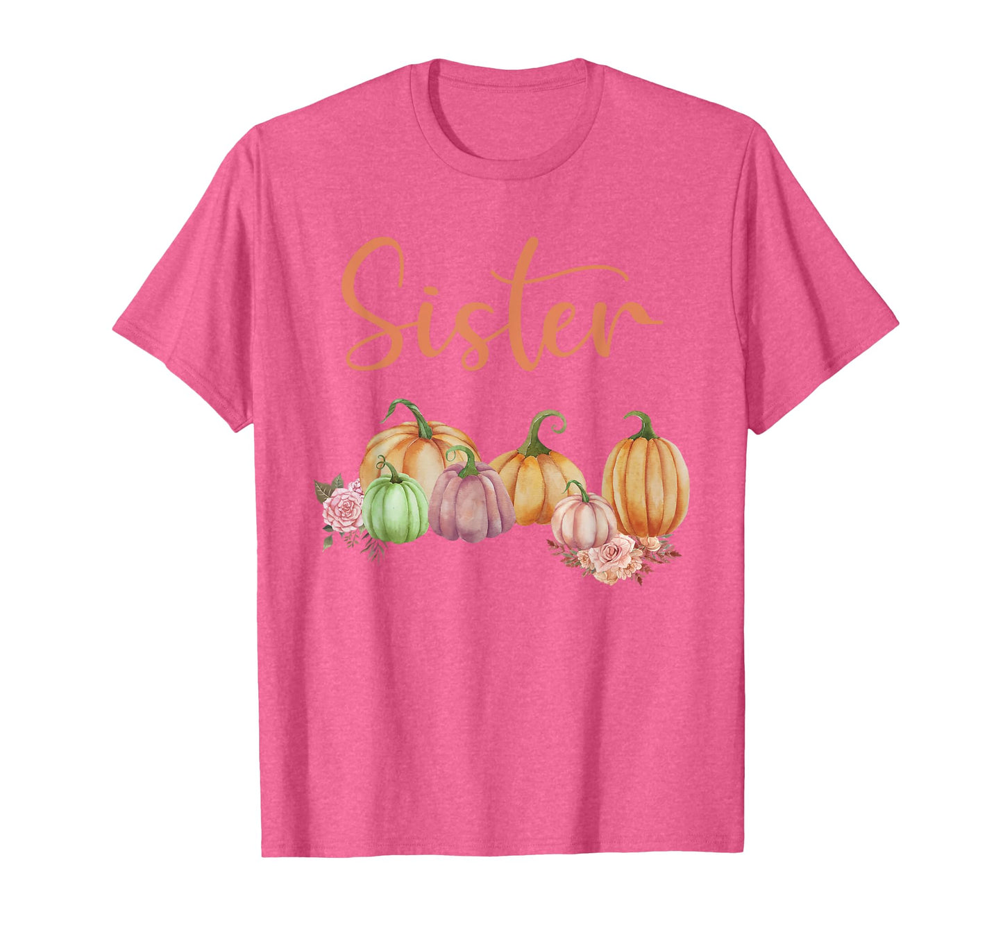 Sister of Little Pumpkin First Birthday Autumn Pumpkin T-Shirt