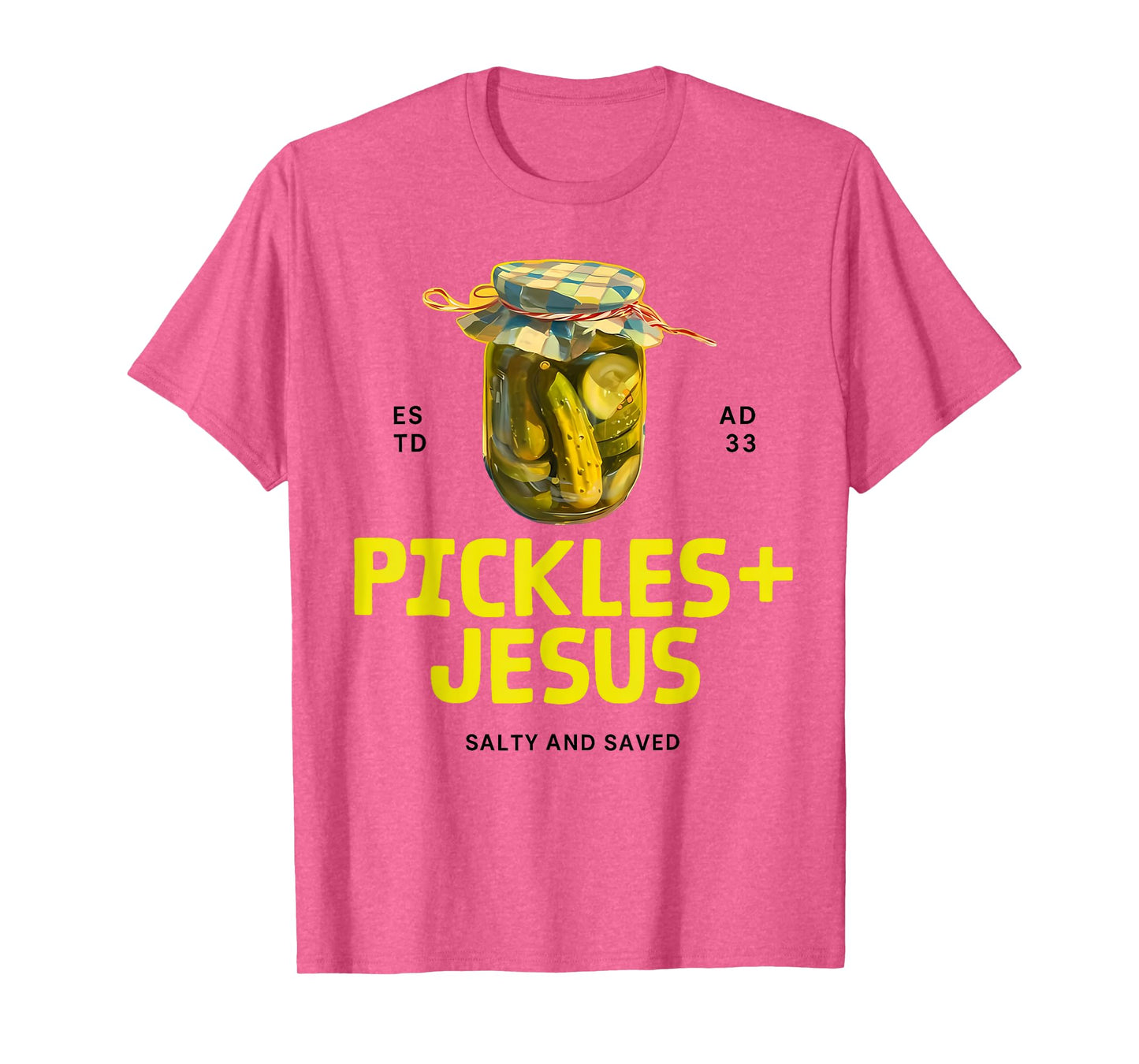 Pickles Jesus Salty and Saved Christian Apparel Gifts T-Shirt
