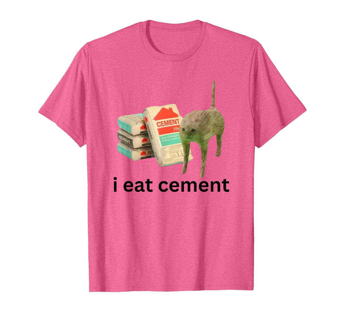 I Eat Cement Funny Cursed Cat Unhinged Meme T-Shirt