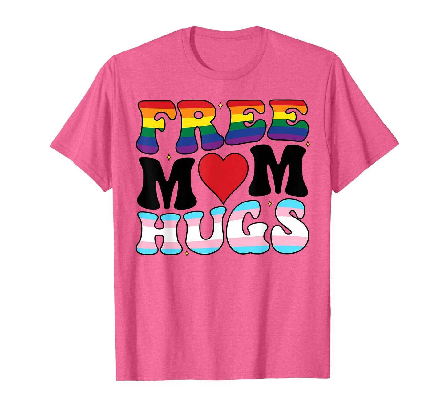 Free Mom Hugs Pride Month LGBTQ Transgender Support Groovy T-Shirt