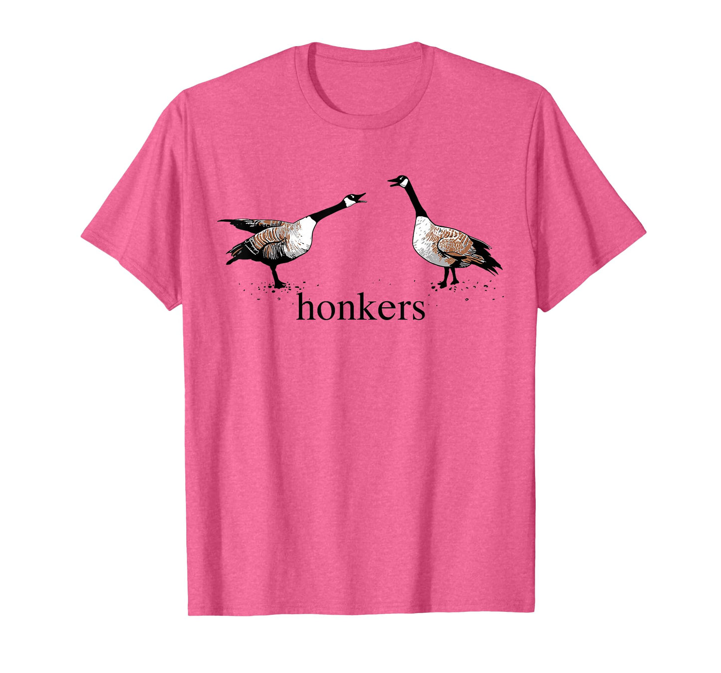 Honkers T-Shirt