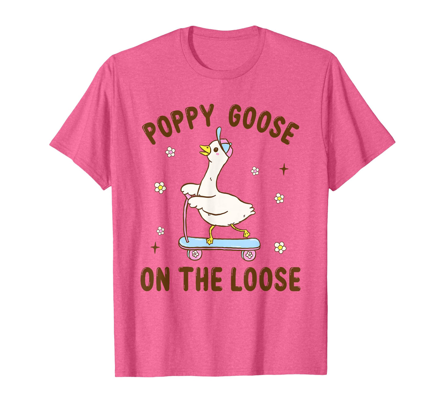 Poppy Goose On The Loose Funny Birthday Matching Family T-Shirt