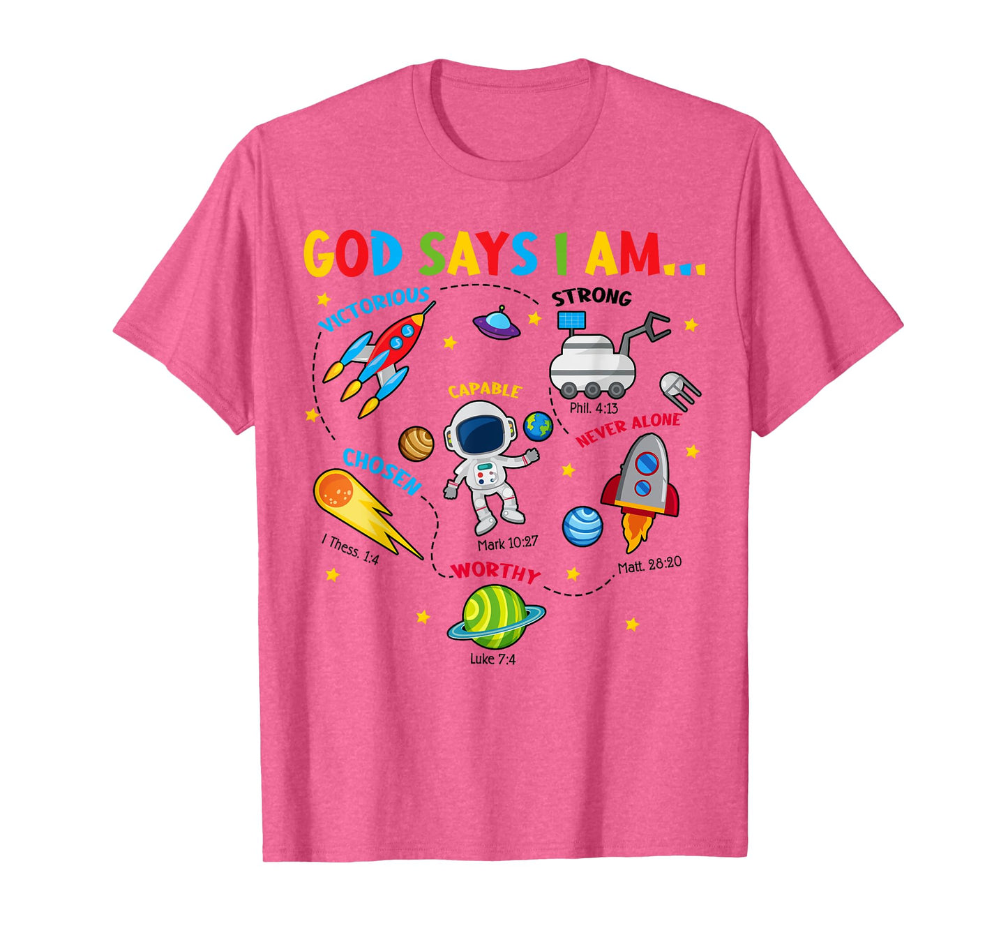 Cute God Says I Am Outer Space Christian Jesus Boy Toddler T-Shirt